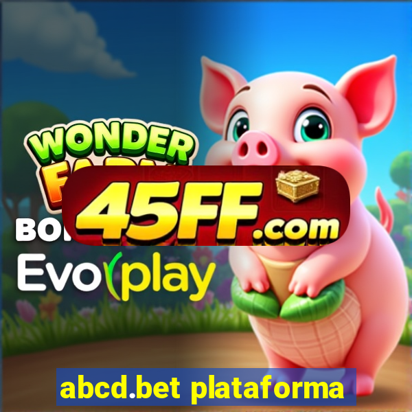 abcd.bet plataforma